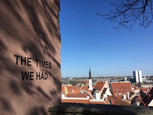 Remembering the good times in Tallin